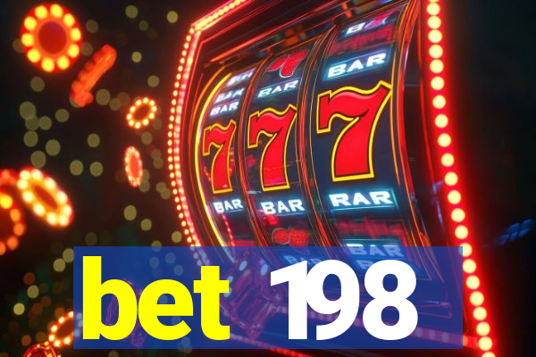 bet 198